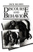 Discourse and Behavior by J. Bilmes