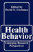 Health Behavior: Emerging Research Perspectives by Sonya Bahar