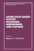 Knowledge-Based System Diagnosis, Supervision, and Control by S. G. Tzafestas