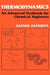 Thermodynamics: An Advanced Textbook for Chemical Engineers by G. Astarita