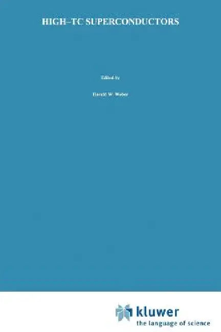 High-Tc Superconductors by Harald W. Weber