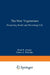 The New Vegetarians: Promoting Health and Protecting Life by Paul R. Amato, Sonia a. Partridge