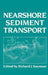 Nearshore Sediment Transport by R. J. Seymour
