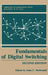 Fundamentals of Digital Switching by John C. McDonald