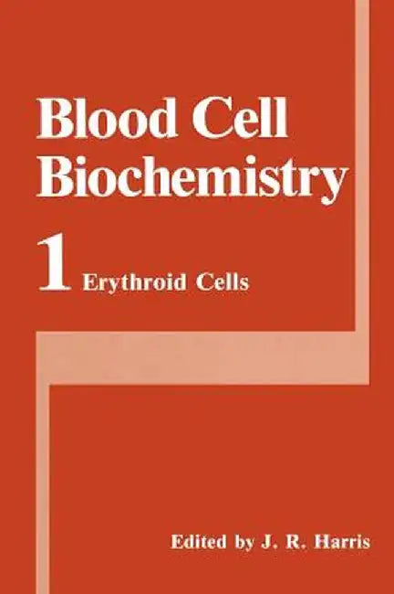 Erythroid Cells by J. Robin Harris