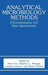 Analytical Microbiology Methods: Chromatography and Mass Spectrometry by A. Fox