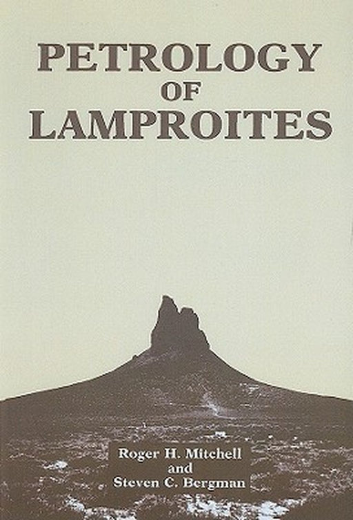 Petrology of Lamproites by Roger H. Mitchell