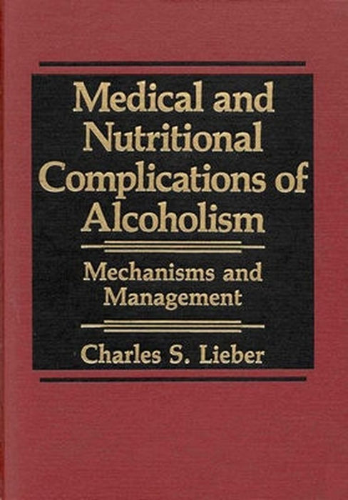 Lieber Medical and Nutritional, by Charles S. Lieber