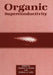 Organic Superconductivity by Vladimir Z. Kresin