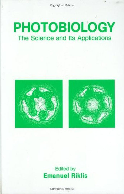 Photobiology: The Science and Its Applications by Emanuel Riklis
