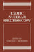 Exotic Nuclear Spectroscopy by William C. McHarris