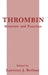 Thrombin by Lawrence J. Berliner