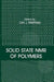 Solid State NMR of Polymers by L. J. Mathias