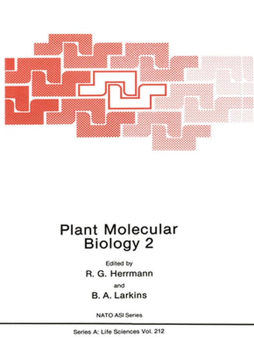 Plant Molecular Biology 2 by NATO Advanced Study Institute on Plant M