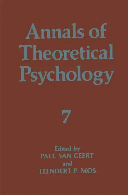 Annals of Theoretical Psychology by Paul Van Geert