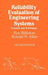 Reliability Evaluation of Engineering Systems: Concepts and Techniques by Roy Billinton