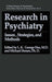 Research in Psychiatry: Issues, Strategies, and Methods by L. K. George Hsu