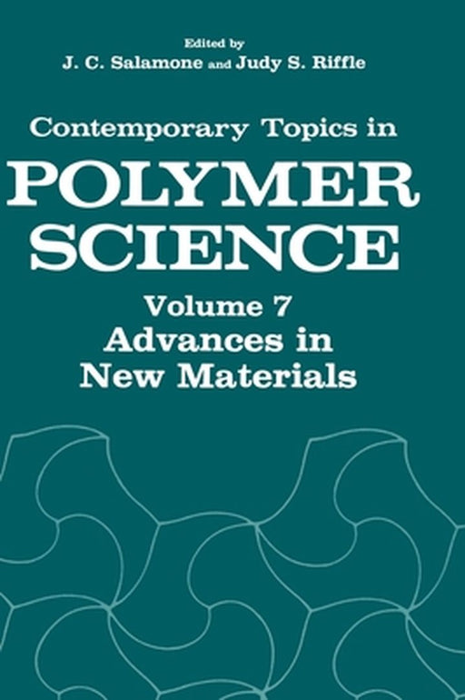 Contemporary Topics in Polymer Science by Joseph C. Salamone