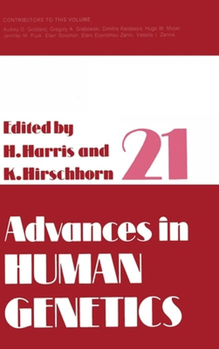 Advances in Human Genetics, Volume 21 by Harry Harris