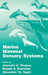 Marine Mammal Sensory Systems by Ronald A. Kastelein