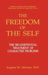 The Freedom of the Self: The Bio-Existential Treatment of Character Problems by Eugene M. Abroms