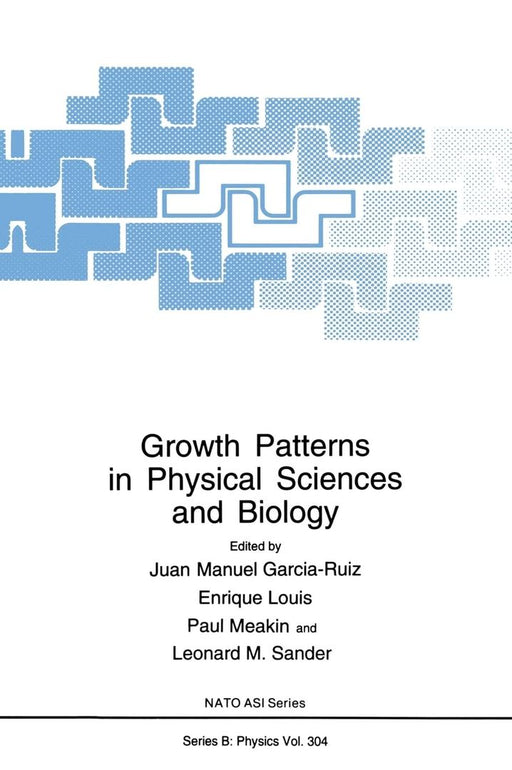 Growth Patterns in Physical Sciences and Biology by Juan Garcia-Ruiz