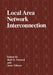 Local Area Network Interconnection by International Conference on Local Area N