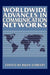 Worldwide Advances in Communication Networks by Bijan Jabbari