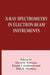 X-Ray Spectrometry in Electron Beam Instruments by Joseph Goldstein