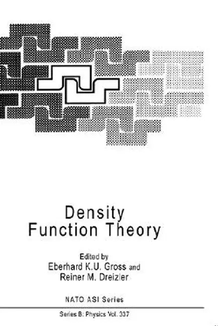 Density Functional Theory by Eberhard K. U. Gross