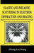 Elastic and Inelastic Scattering in Electron Diffraction and Imaging by Zhong-Lin Wang