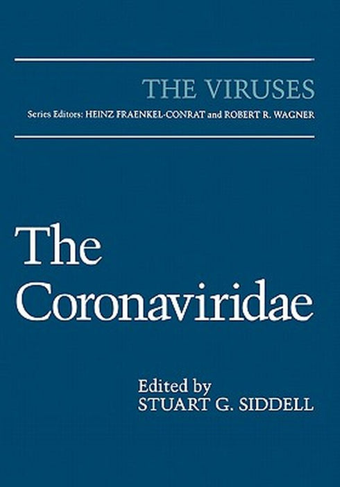The Coronaviridae by Stuart G. Siddell
