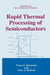 Rapid Thermal Processing of Semiconductors by Victor E. Borisenko