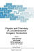 Physics and Chemistry of Low-Dimensional Inorganic Conductors by C. Schlenker, Jean Dumas, Milton Greenblatt