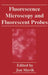 Fluorescence Microscopy and Fluorescent Probes by J. Slavík