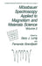 Mössbauer Spectroscopy Applied to Magnetism and Materials Science by G. J. Long, F. Grandjean