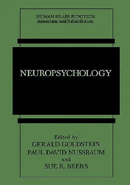 Neuropsychology by Gerald Goldstein