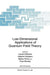 Low-Dimensional Applications of Quantum Field Theory by L. Baulieu
