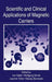 Scientific and Clinical Applications of Magnetic Carriers by Urs Häfeli