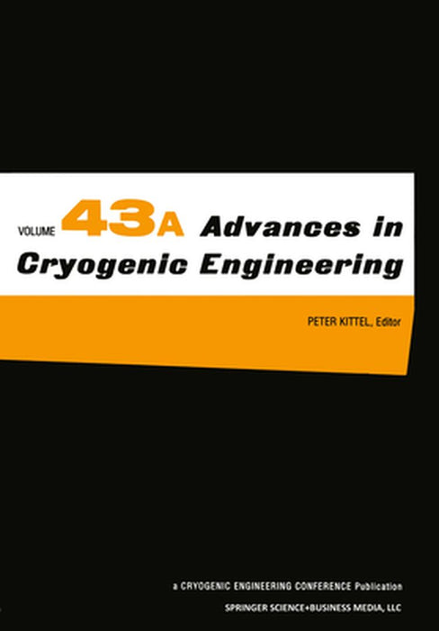 Advances in Cryogenic Engineering by Peter Kittel