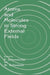 Atoms and Molecules in Strong External Fields by P. Schmelcher