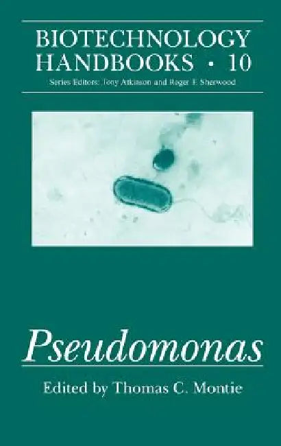 Pseudomonas by Thomas C. Montie