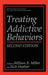 Treating Addictive Behaviors by William R. Miller