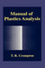 Manual of Plastics Analysis by T. R. Crompton