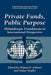 Private Funds, Public Purpose by Helmut K. Anheier