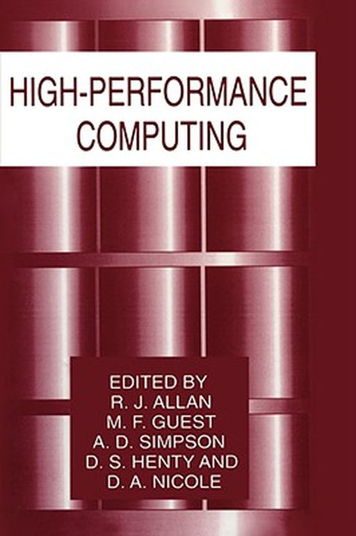 High-Performance Computing by R. J. Allan