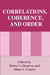 Correlations, Coherence, and Order by Diana V. Shopova