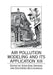 Air Pollution Modeling and Its Application XIII by Sven-Erik Gryning
