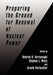Preparing the Ground for Renewal of Nuclear Power by Behram N. Kursunogammalu