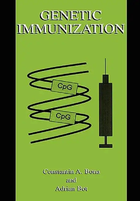 Genetic Immunization by Adrian Bot